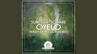 Oyelo Nash La Musica Remix [upl. by Lail146]