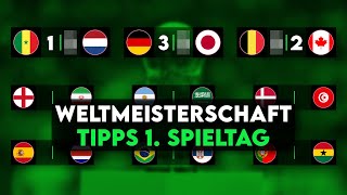 WM Prognose  1 Spieltag Tipps amp Vorschau  Gruppenphase [upl. by Sonitnatsnoc]