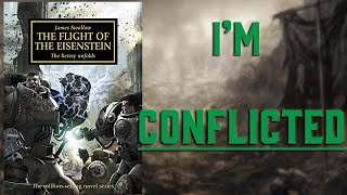 My Problems With The Flight of the Eisenstein  Warhammer 40k Book Talk [upl. by Rusert]