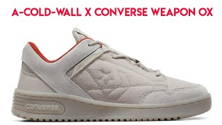 ACOLDWALL x Converse Weapon Ox [upl. by Ambrosio320]