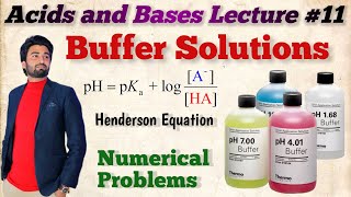 Buffer Solutions  Henderson Equation  Acidic and Basic Buffer Solutions Lec11 acidbase [upl. by Amargo]