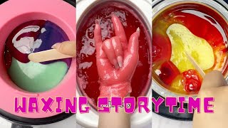 🌈✨ Satisfying Waxing Storytime ✨😲 684 I sent my child to wilderness therapy [upl. by Harper493]