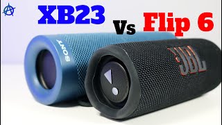 Sony XB 23 VS JBL Flip 6  Review [upl. by Dulce]