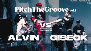 2024 PITCH THE GROOVE VOL 2 I FREESTYLE HIPHOP I ROUND OF 16  ALVIN VS GISEOK [upl. by Aala]