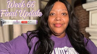 WEEK 66  FINAL UPDATE  15 MG MOUNJARO TIRZEPATIDE JOURNEY  LIFE OF VIVI mounjarojourney [upl. by Prince221]