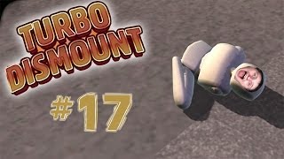 Turbo Dismount  Part 17  KILLIAN LEARNS TO DISMOUNT [upl. by Meesaw687]