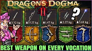 Dragons Dogma 2  Get THIS Now  True MOST POWERFUL Weapon in Game For EVERY Vocation  Best Guide [upl. by Nylaj860]