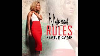 Marissa  Rules ft K Camp MarissaOfficial [upl. by Webber]