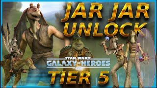 Jar Jar Unlock Event Tier 5 Legendary Journey Guide  SWGOH [upl. by Idnyl]