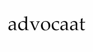 How to Pronounce advocaat [upl. by Resarf]