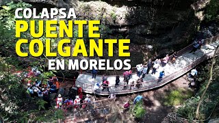 Así fue el momento en que cayó puente colgante en Cuernavaca [upl. by Miehar]