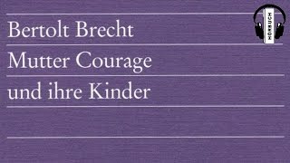 Mutter Courage Und Ihre Kinder von Bertolt Brech  Hörbuch Komplett [upl. by Namwob]