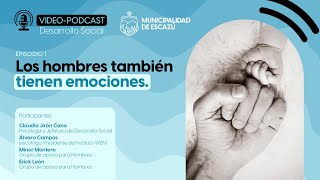 Los hombres también tienen emociones Episodio 1 [upl. by Aisatana]