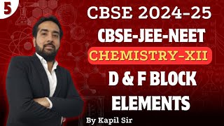 D amp F Block Elements  Lecture5  CBSEJEENEET  Toppers Cos Academy  CBSE 202425 [upl. by Feucht985]