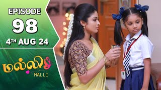 Malli Serial  Episode 98  4th Aug 2024  Nikitha  Vijay  Saregama TV Shows Tamil [upl. by Mendive296]