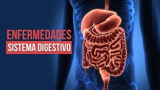 10 ENFERMEDADES DEL SISTEMA DIGESTIVO MÁS COMUNES 😷 ¡CUIDADO CON LA 7 [upl. by Marrissa]