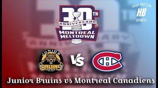 Montreal Meltdown World Cup  Junior Bruins vs Montreal Canadiens [upl. by Helbonnas]