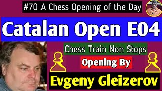 Catalan Open E04  Evgeny Gleizerov 2012 chess [upl. by Rebane]