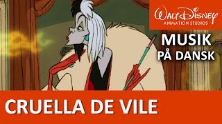 Cruella De Vile  101 dalmatinere  Disneyklassiker Danmark [upl. by Kirst]