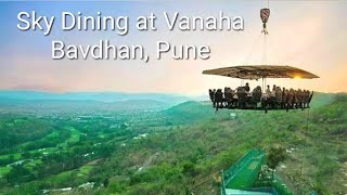 Sky Dining with Shapoorji Pallonji Vanaha Bavdhan Pune [upl. by Dylana490]