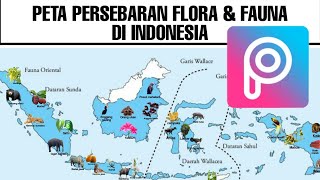 Cara membuat peta persebaran flora dan fauna menggunakan Pics Art [upl. by Annairba]