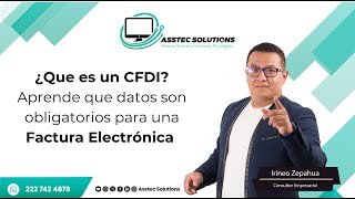 ¿Que es un CFDI o Factura Electrónica [upl. by Linnell831]