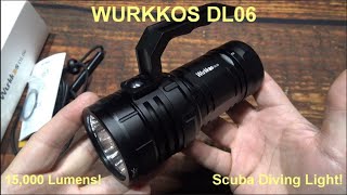 WURKKOS DL06 Flashlight Kit Review Diving Light 15000 Lumens Three XHP50B LEDs [upl. by Letnahs863]