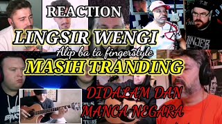 LINGSIR WENGI COVER ALIP BA TA FINGERSTYLE KUMPULAN REACTION [upl. by Celine745]