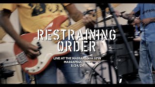 Restraining Order Live at the Massapequa VFW 61824 [upl. by Namharludba]