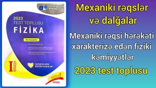 Mexaniki rəqslərdalğalarMexaniki rəqsi xarakterizə edən fiziki kəmiyyətlər DİM Fizika toplusu [upl. by Eimma]