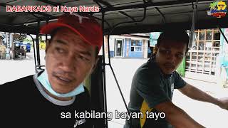 DABARKADS ni Kuya Nards  Special Trip [upl. by Nodababus]