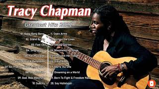 Tracy Chapman Greatest Hits Full Album Best Songs Of Tracy Chapman Tracy Chapman Playlist 2021 [upl. by Aissatsan]