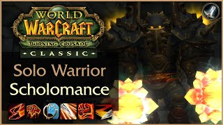 500 Gold Per Hour  Solo Warrior Scholo Farm 11 Min Runs  TBC Classic [upl. by Nelrac142]