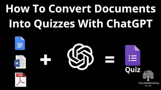 How To Convert Documents Into Quizzes With ChatGPT [upl. by Korry]