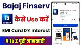 Bajaj Finserv App Kaise Use Kare  How To Use Bajaj Finserv App  Bajaj Finserv App [upl. by Adrianna]