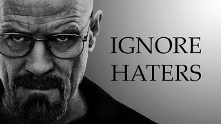 IGNORE HATERS  MOTIVATION [upl. by Gut]