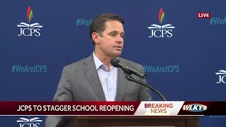 JCPS superintendent gives update on quotstaggered return planquot for schools [upl. by Nyrhtakyram720]