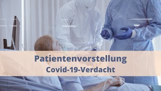 FSP Teil III  Patientenvorstellung  Covid19Verdacht [upl. by Tanya]