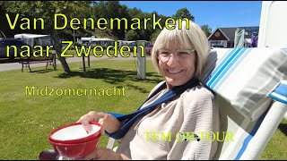 Video 177 Van Denemarken naar Zweden rond midzomernacht [upl. by Fianna]