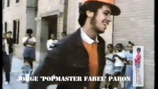 POPMASTER FABEL in Spanish Harlem amp the Bronx 1982 [upl. by Cowen]