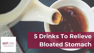 5 Drinks To Relieve Bloated Stomach  GUTCAREShorts [upl. by Brennen]