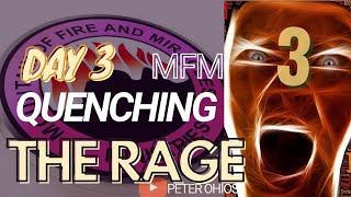 🔴 DAY 3 MFM QUENCHING THE RAGE January 9 2022 [upl. by Gisele786]