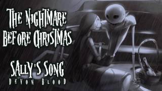 The Nightmare Before Christmas  Sallys Song  Piano amp Vocal Cover [upl. by Frulla434]