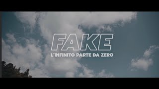 FAKE  Linfinito parte da zero Official Video [upl. by Nalliuq483]