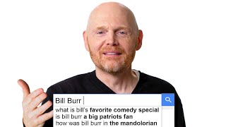 Bill Burr Answers The Webs Most Searched Questions  WIRED [upl. by Kentiga40]