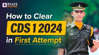 Strategy to Clear CDS 2024 in First Attempt  CDS Exam Preparation  How to Crack CDS Exam 2024 [upl. by Edla]