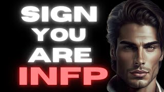 INFP Personality Type  19 Clear Signs [upl. by Wyne]