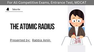 Atomic Radius  Class 11  The Chemistry Corner chemistry thechemistrycorner atomicradii [upl. by Queenie101]