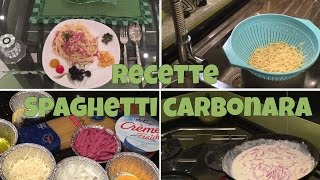 Recette 5  Spaghetti Carbonara [upl. by Tiffani]