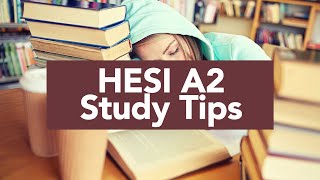 HESI A2 Study Tips [upl. by Mall]